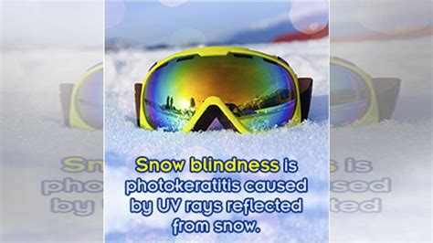 Snow Blindness: Cause, Symptoms, Treatment and Prevention - YouTube