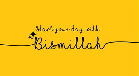 start your day with bismillah illustration vector design bismillah quotes motivational banner ...