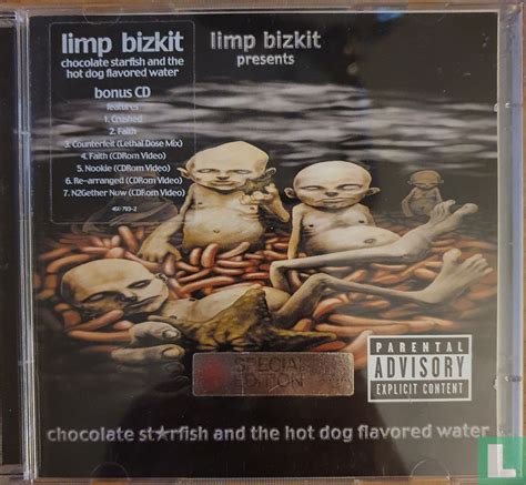 chocolate starfish and the hot dog flavored water - Special Edition CD 490 793-2 (2000) - Limp ...