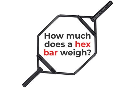 Hex Bar Weight Calculator Shows How Much Your Bar Weighs