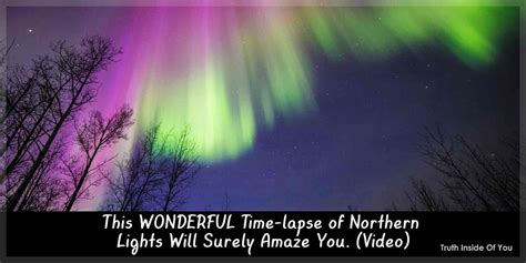 This WONDERFUL time-lapse of Northern Lights will surely amaze you. (video)