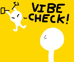 VIBE CHECK - Drawception