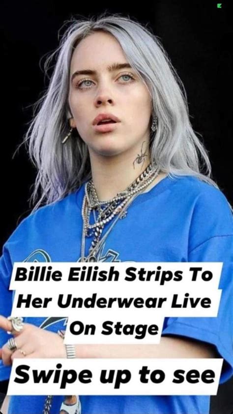 Billie Eilish Strip To His Underwear Live On Stage