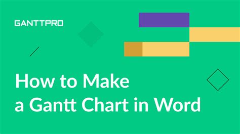 How to Make a Gantt Chart in Word