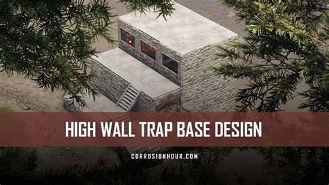 RUST High Wall Trap Base Design (2019) - Trap Base Designs