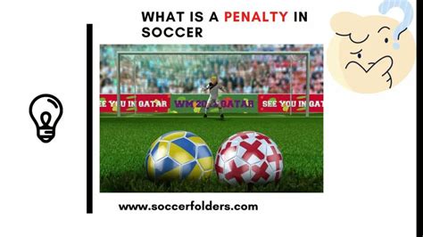 What Is A Penalty In Soccer? (Basic Understanding!)