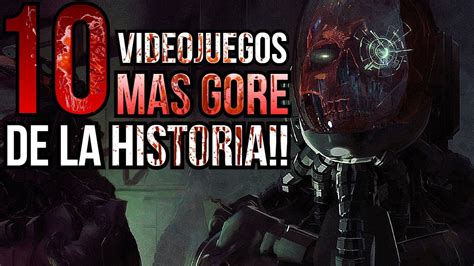 10 videojuegos MAS GORE de la historia! - YouTube