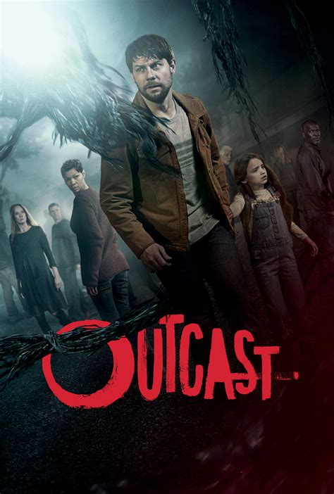 Outcast - Where to Watch and Stream - TV Guide