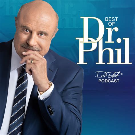 The Dr. Phil Show: The Podcast | iHeartRadio