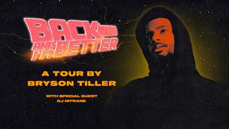 Bryson Tiller 2023 Tour Dates: 'Back And I'm Better Tour'