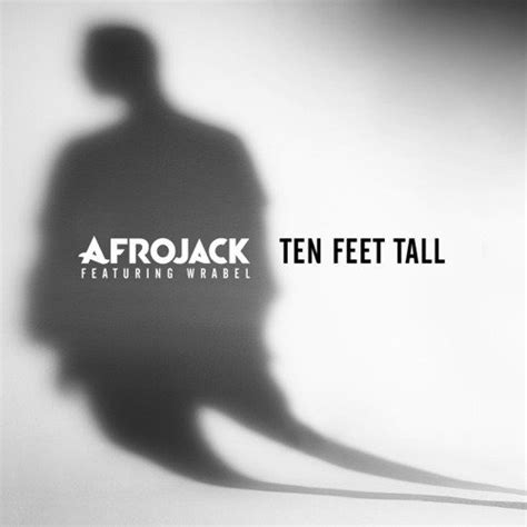 Ten Feet Tall - Song Download from Ten Feet Tall @ JioSaavn