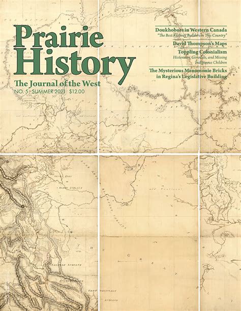 Prairie History – Issue 5 – Summer 2021 - Manitoba Historical Society