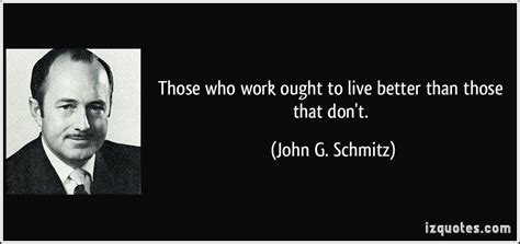 John G. Schmitz Quotes. QuotesGram