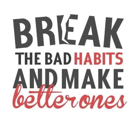 Favorite Inspiring Quotes ~ Overcome Bad Habits