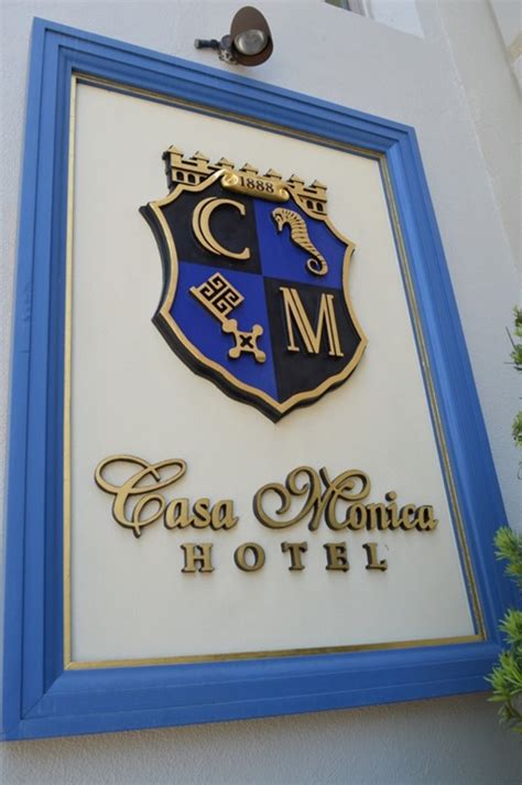 Casa-Monica-Hotel-sign.jpg – Loyalty Traveler