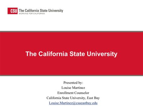 The California State University