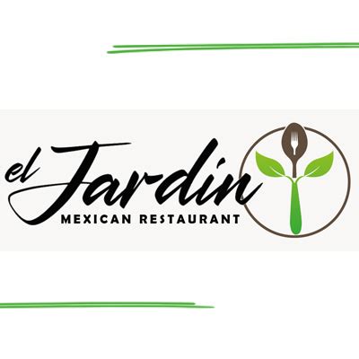 El Jardin Mexican Restaurant - Edinburg Chamber