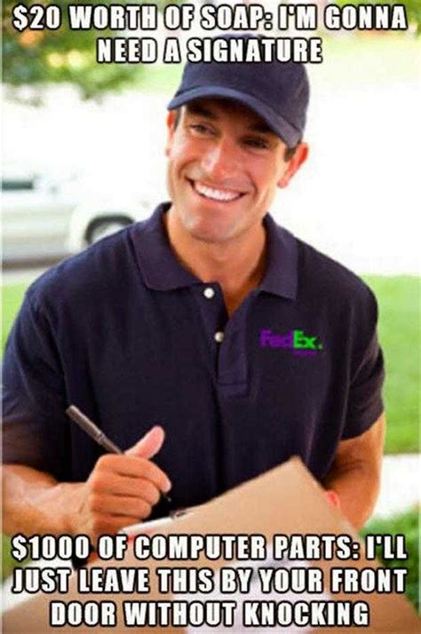 the-fedex-guy-needs-a-signiture - The Funny Beaver