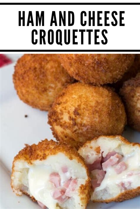 Ham and Cheese Croquettes - Chicken Recipes