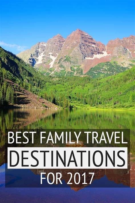 20 Best Family Travel Destinations Worldwide (Vacation Inspiration) | Family travel, Family ...