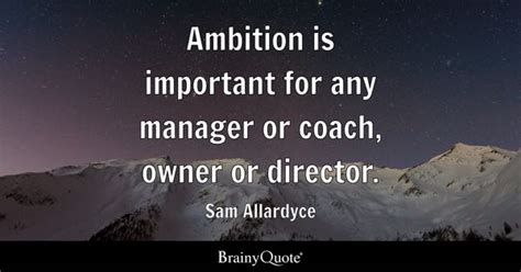 Sam Allardyce Quotes - BrainyQuote