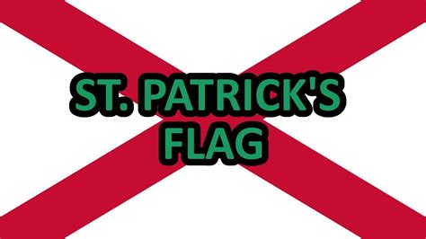 St. Patrick's Flag - YouTube