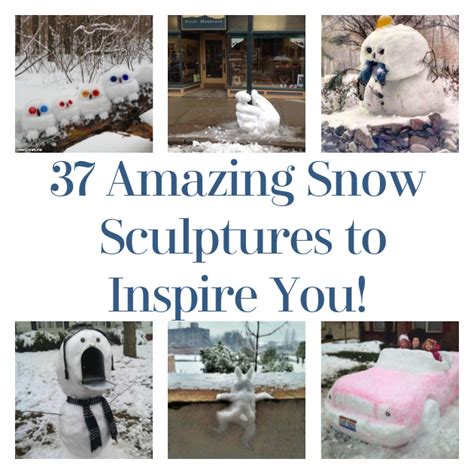 37 Amazing Snow Sculptures to Inspire You!