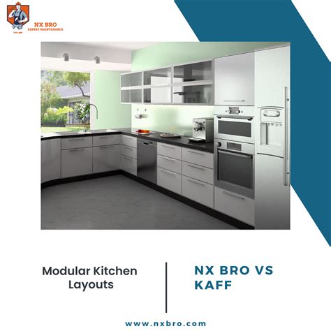 Modular Kitchen Layouts: NX Bro vs Kaff - NX Bro |Interior Design & Private maintenanceModular ...