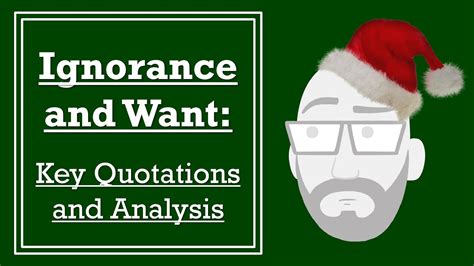 Ignorance and Want: Key Quotations and Analysis - YouTube