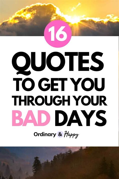 Quotes to Inspire You on Bad Days! | Bad day quotes, Inspirational quotes, Motivaitonal quotes