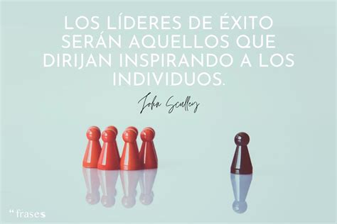 60 Frases de LIDERAZGO y ÉXITO - ¡Para inspirarte!