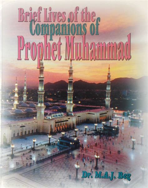 Brief Lives of the Companions of the Prophet Muhammad - Madina Book Centre