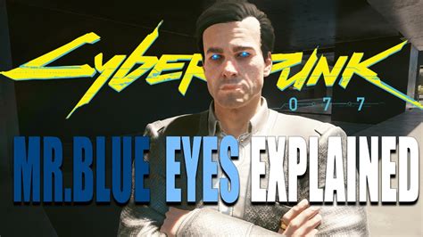 Cyberpunk 2077-Who is Mr. Blue Eyes and How is he connected to Alpha ...