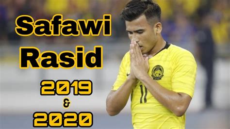 Safawi Rasid - Tackle, Passing & Skills 2020 -2019 |HD - YouTube