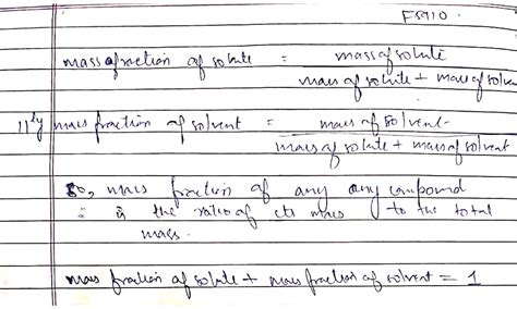 What is mass fraction and what is sum of mass fraction of solute and solvent