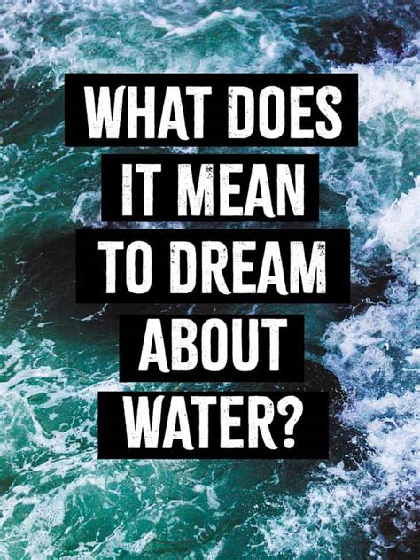 Water Dream Meaning Interpretation