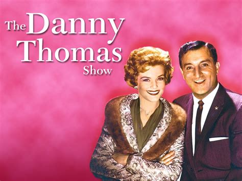 Watch The Danny Thomas Show | Prime Video