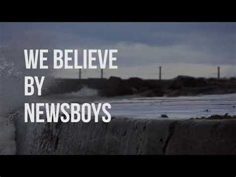 We believe song | lyrics - YouTube