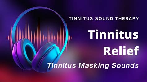 Tinnitus Relief - Binaural Beats Music | Tinnitus Masking Sounds | Tinnitus Ringing In The Ears ...