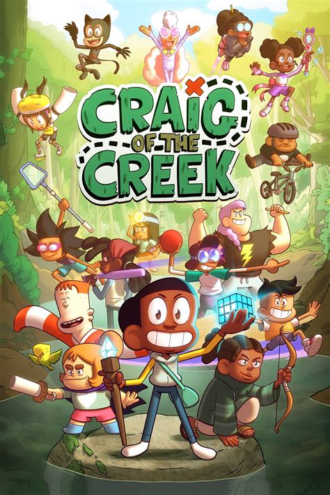 Craig of the Creek (TV Series 2018- ) - Posters — The Movie Database (TMDB)