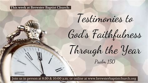 Testimonies to God's Faithfulness - Brewster Baptist Church