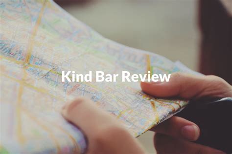 Kind Bars Review: Are Kind Bars Healthy? - Thither