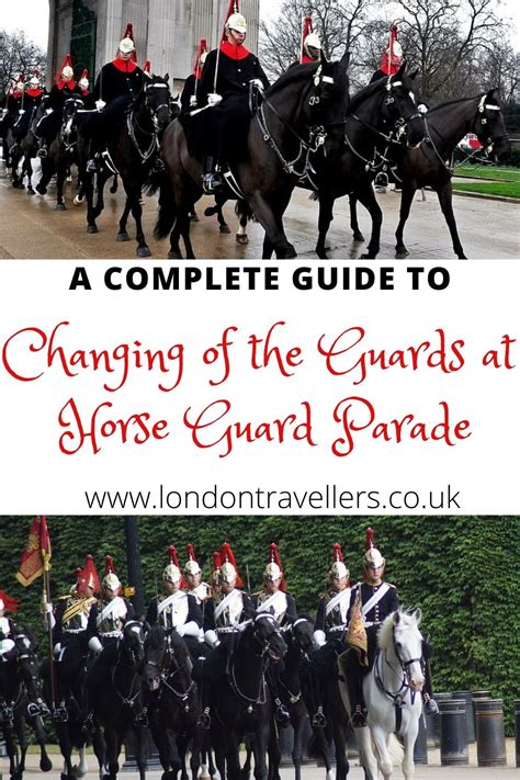 A Guide to Changing of the Guards Horse Guard Parade - London Travellers