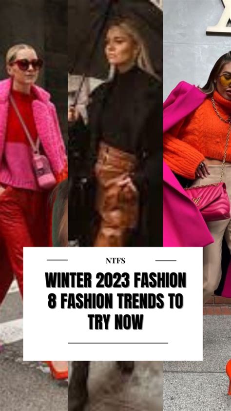 Winter 2023 fashion, 8 fashion trends to try now — No Time For Style