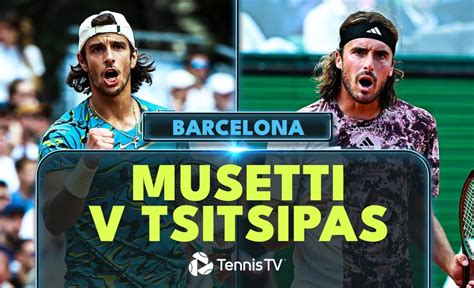 Stefanos Tsitsipas vs Lorenzo Musetti | Barcelona 2023 Semi-Final ...