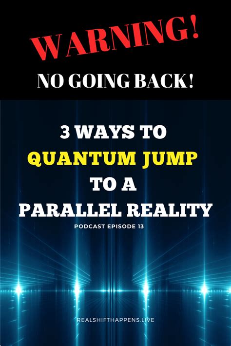 Ep. 13 - Three Ways to Kickstart Quantum Jumping in 2020 | Quantum ...