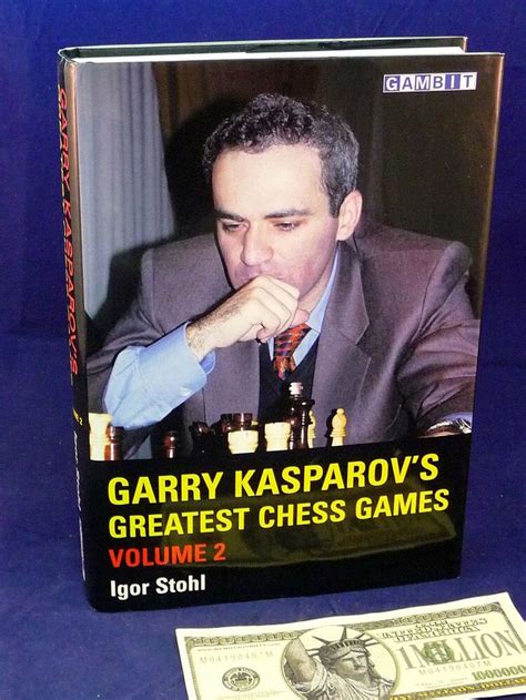 Garry Kasparov's Greatest Chess Games Vol. 2 Igor Stohl 1st Edition Chess Book #Gambit | Chess ...