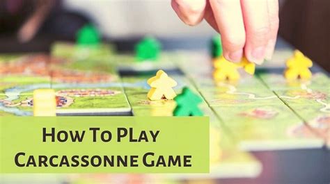 How To Play Carcassonne Board Game: Step By Step Guide