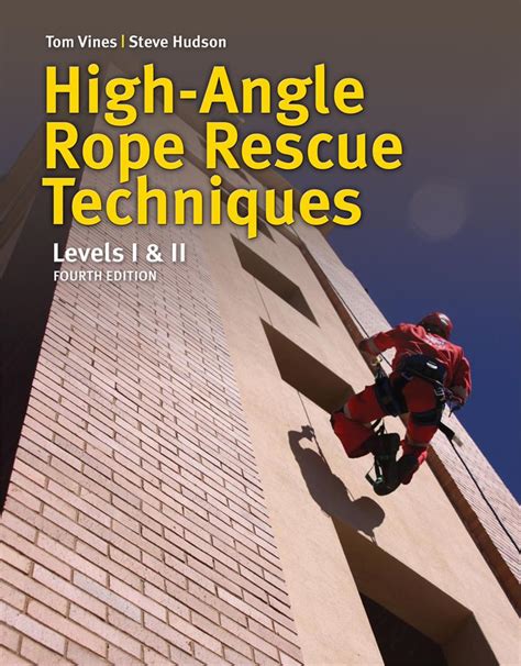 High Angle Rescue Techniques