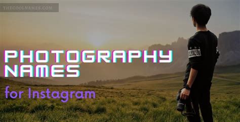 370+ Creative Photography Page Names For Instagram [2024]